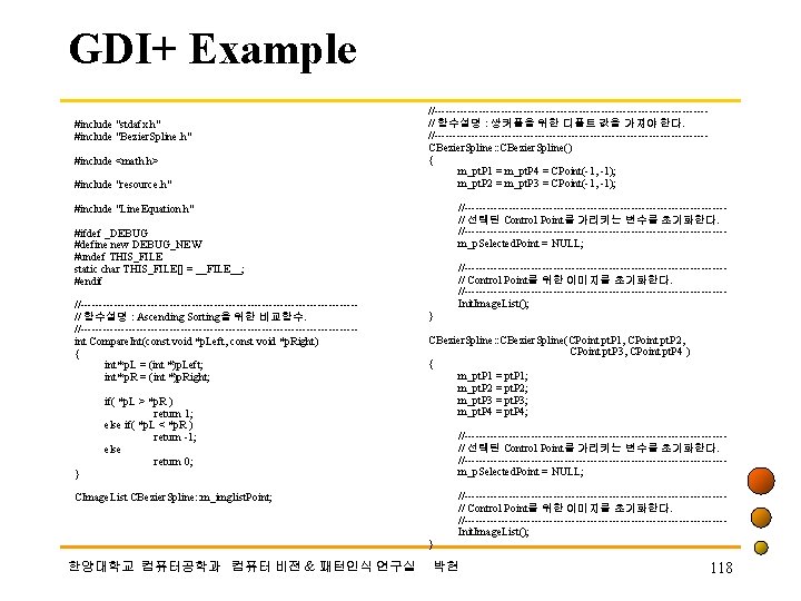 GDI+ Example #include "stdafx. h" #include "Bezier. Spline. h" #include <math. h> #include "resource.