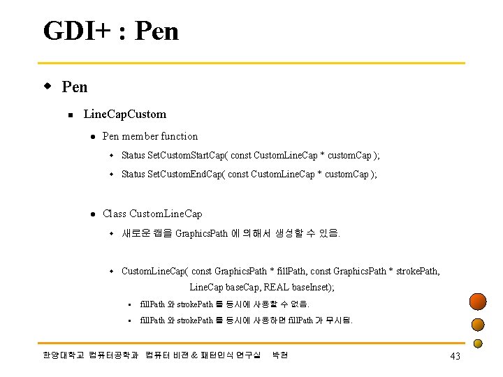 GDI+ : Pen w Pen n Line. Cap. Custom l Pen member function w