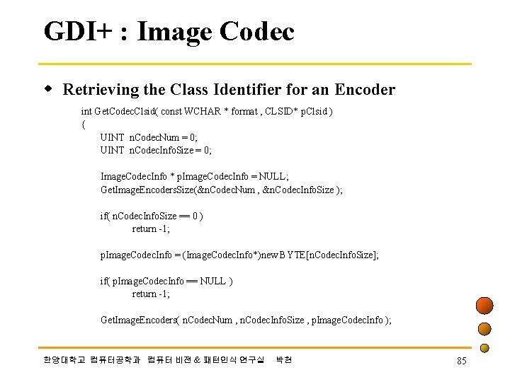 GDI+ : Image Codec w Retrieving the Class Identifier for an Encoder int Get.