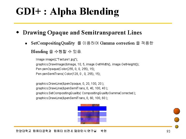 GDI+ : Alpha Blending w Drawing Opaque and Semitransparent Lines n Set. Compositing. Quality