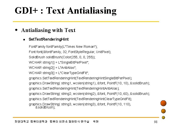 GDI+ : Text Antialiasing with Text n Set. Text. Rendering. Hint Font. Family font.