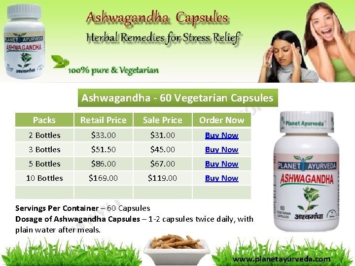 Ashwagandha - 60 Vegetarian Capsules Packs Retail Price Sale Price Order Now 2 Bottles Ashwagandha - 60 Vegetarian Capsules Packs Retail Price Sale Price Order Now 2 Bottles
