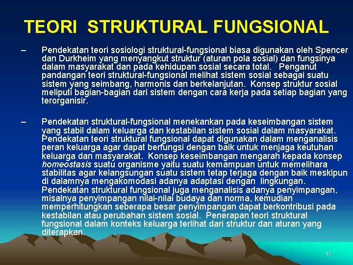 TEORI STRUKTURAL FUNGSIONAL – Pendekatan teori sosiologi struktural-fungsional biasa digunakan oleh Spencer dan Durkheim