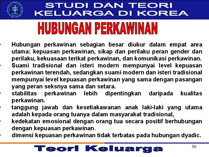  • • • Hubungan perkawinan sebagian besar diukur dalam empat area utama: kepuasan