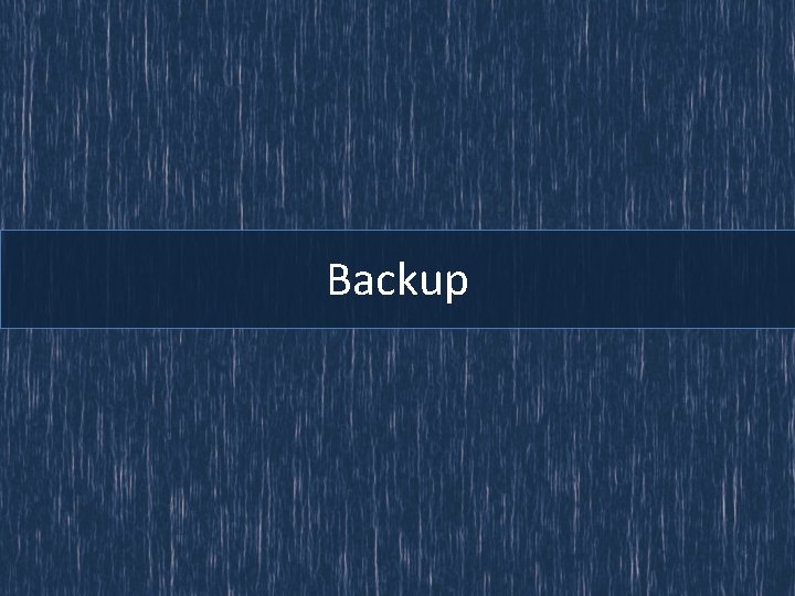 Backup 