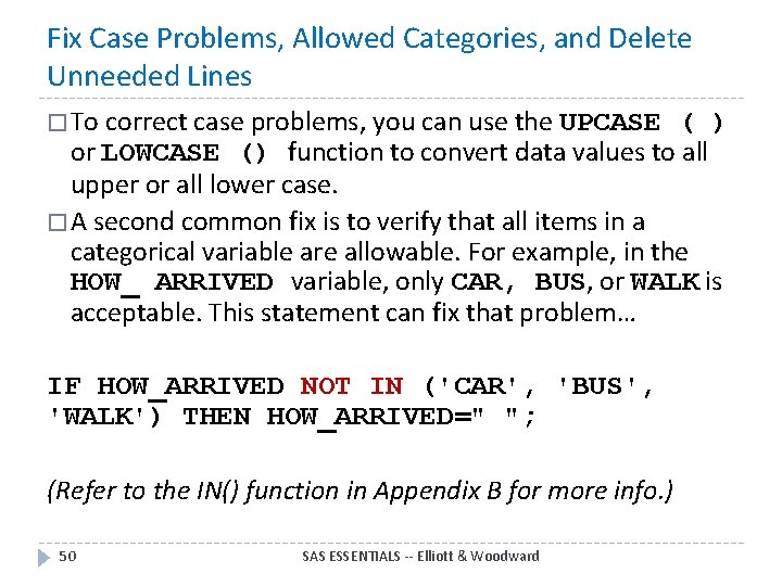 Fix Case Problems, Allowed Categories, and Delete Unneeded Lines � To correct case problems,