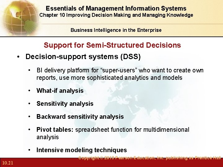 Essentials of Management Information Systems Chapter 10 Improving Decision Making and Managing Knowledge Business