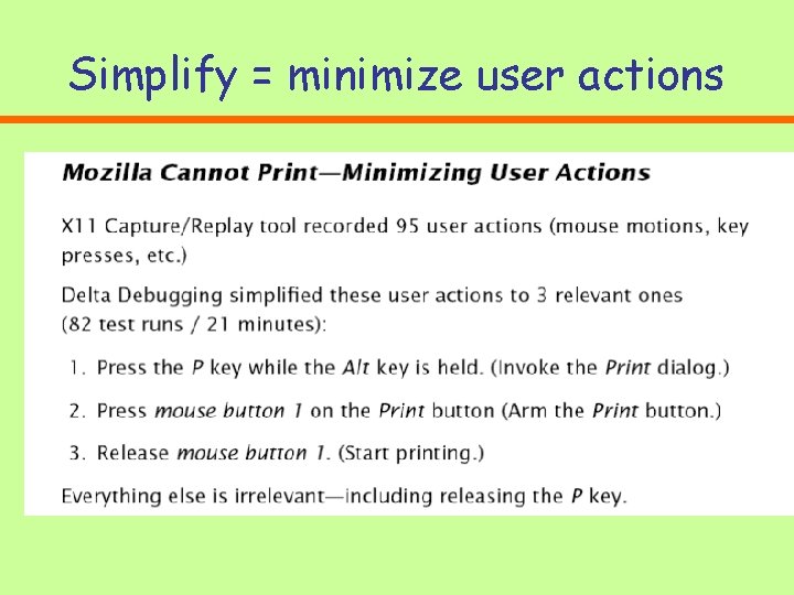Simplify = minimize user actions Simplify = minimize user actions