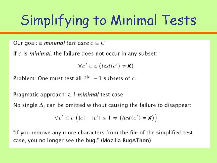 Simplifying to Minimal Tests Simplifying to Minimal Tests