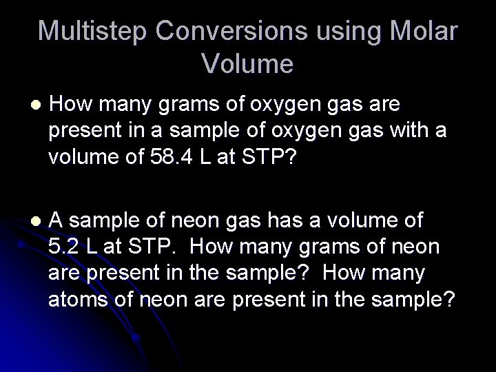 Multistep Conversions using Molar Volume l How many grams of oxygen gas are present