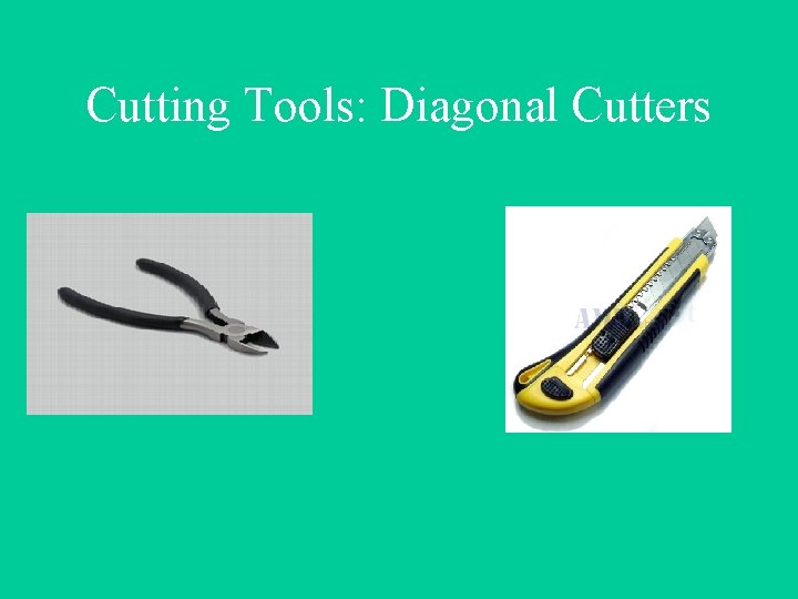 Cutting Tools: Diagonal Cutters 