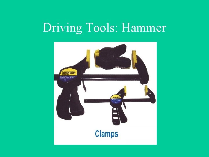 Driving Tools: Hammer 