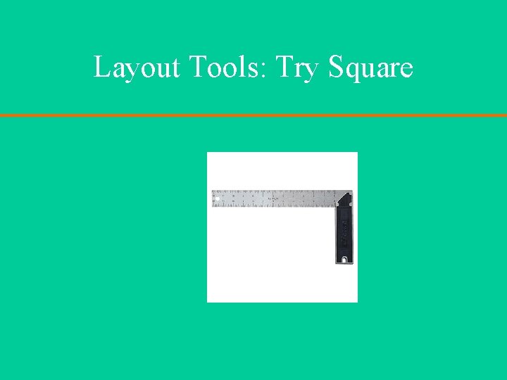 Layout Tools: Try Square 