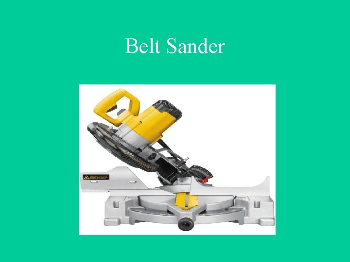 Belt Sander 
