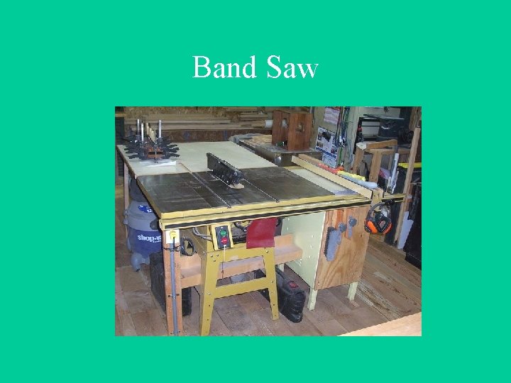 Band Saw 