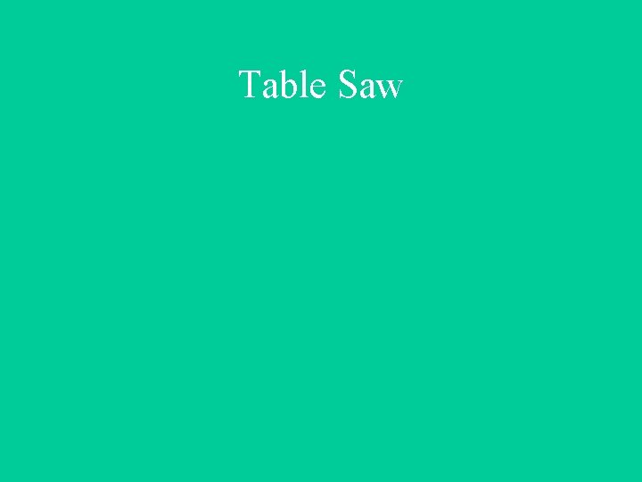Table Saw 