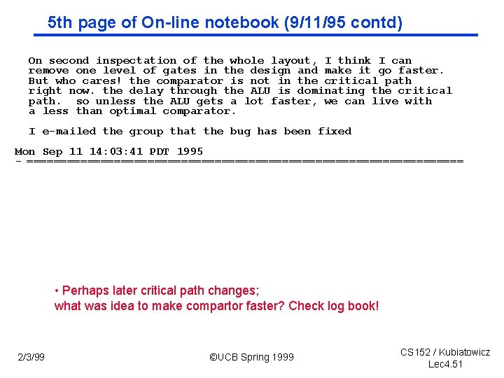 5 th page of On line notebook (9/11/95 contd) On second inspectation of the