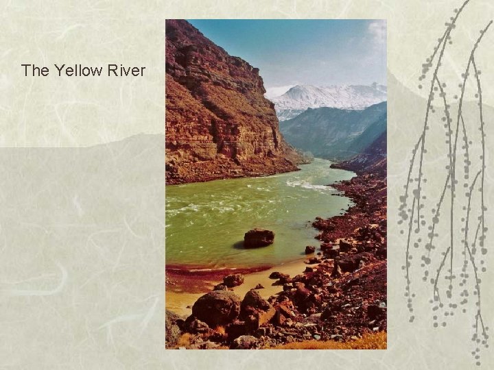 The Yellow River 