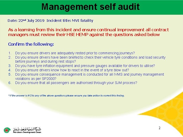 Management self audit Main contractor name – LTI# - Date of incident Date: 22