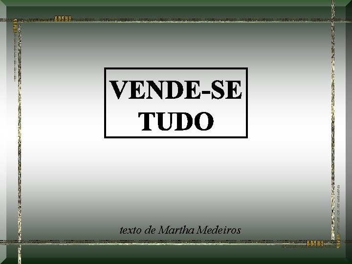 texto de Martha Medeiros 