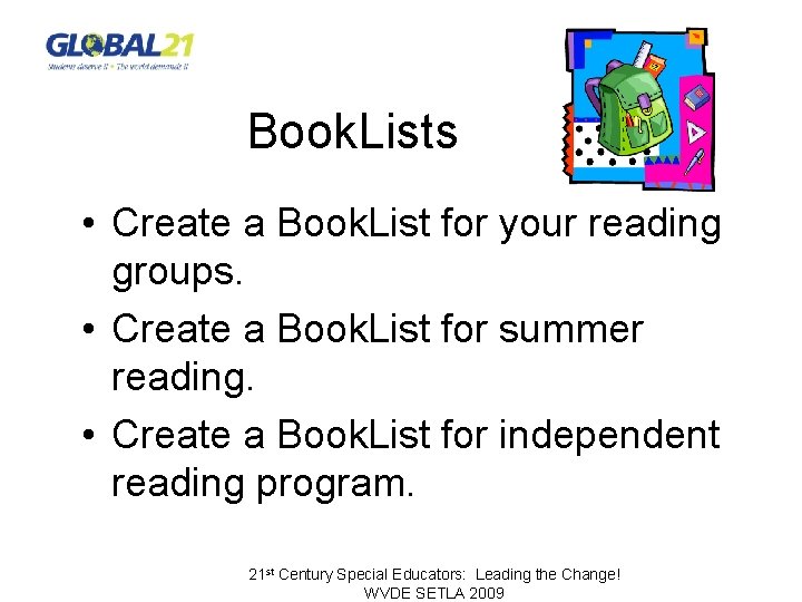  Book. Lists • Create a Book. List for your reading groups. • Create