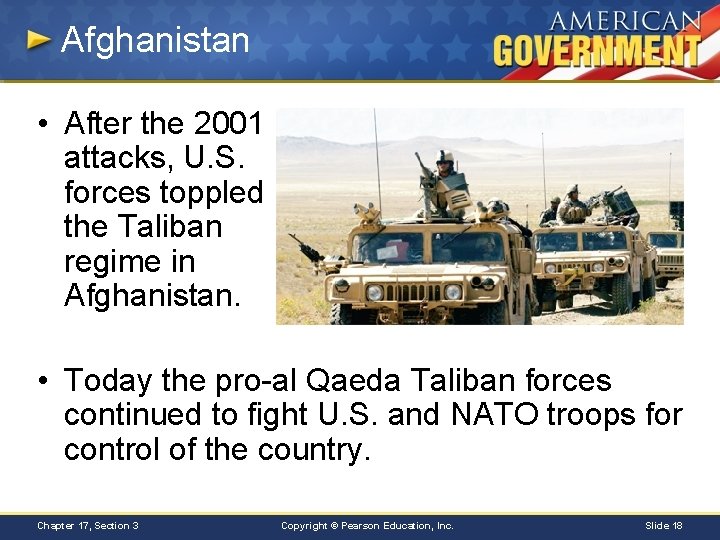 Afghanistan • After the 2001 attacks, U. S. forces toppled the Taliban regime in