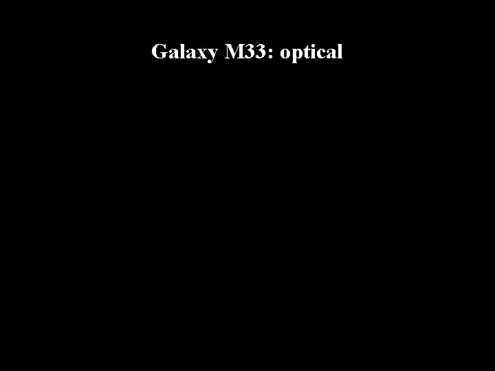 Galaxy M 33: optical 