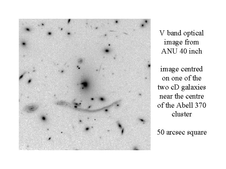 Radio Arc V band optical image from ANU 40 inch image centred on one