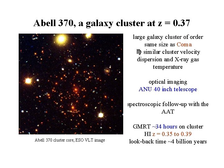 Abell 370, a galaxy cluster at z = 0. 37 large galaxy cluster of