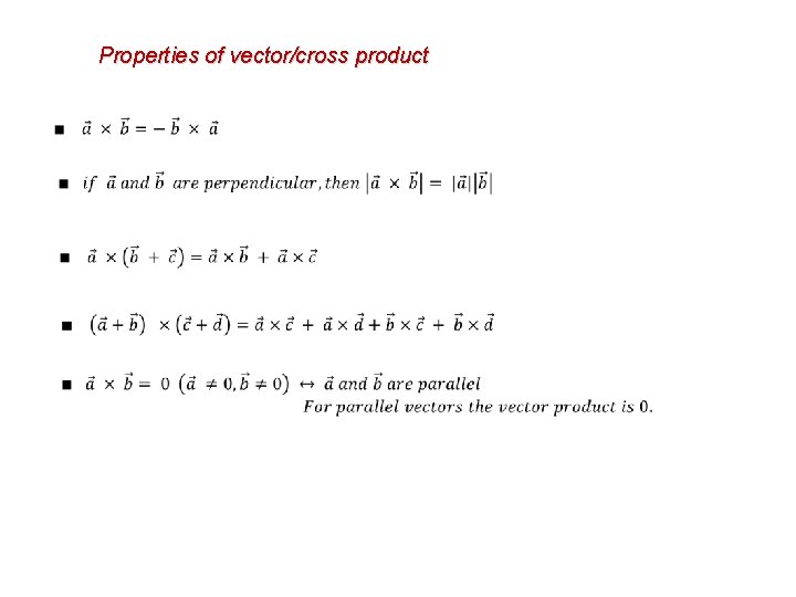 Properties of vector/cross product 