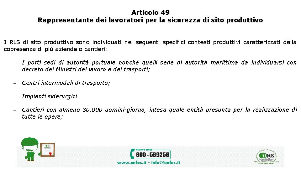 Articolo 49 Rappresentante dei lavoratori per la sicurezza di sito produttivo I RLS di