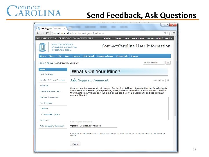 Send Feedback, Ask Questions 13 