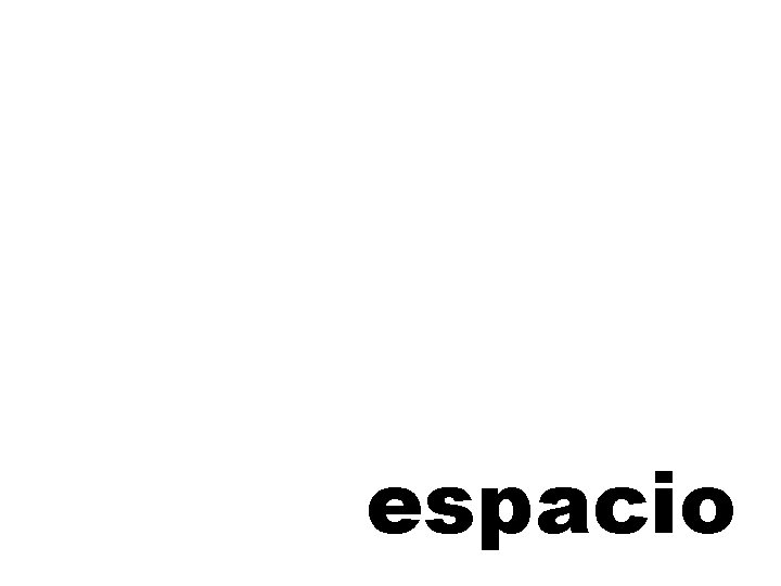 espacio 