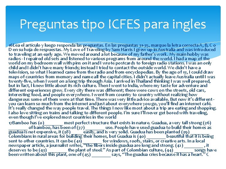 Preguntas tipo ICFES para ingles 16 Lea el artículo y luego responda las preguntas.