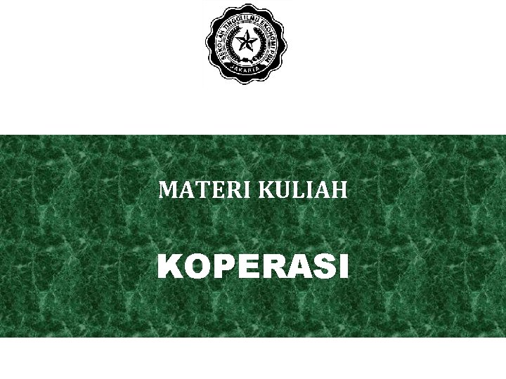 MATERI KULIAH KOPERASI 