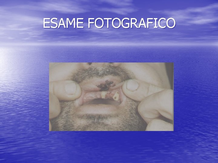 ESAME FOTOGRAFICO 