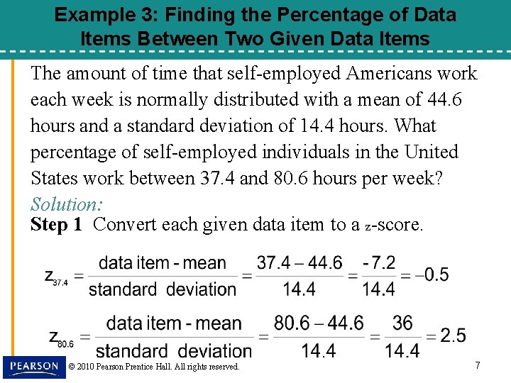 Example 3: Finding the Percentage of Data Items Between Two Given Data Items The