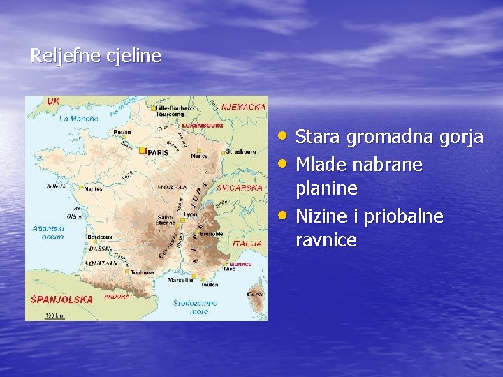 Reljefne cjeline • Stara gromadna gorja • Mlade nabrane • planine Nizine i priobalne