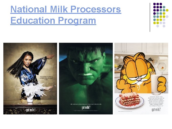 National Milk Processors Education Program National Milk Processors Education Program