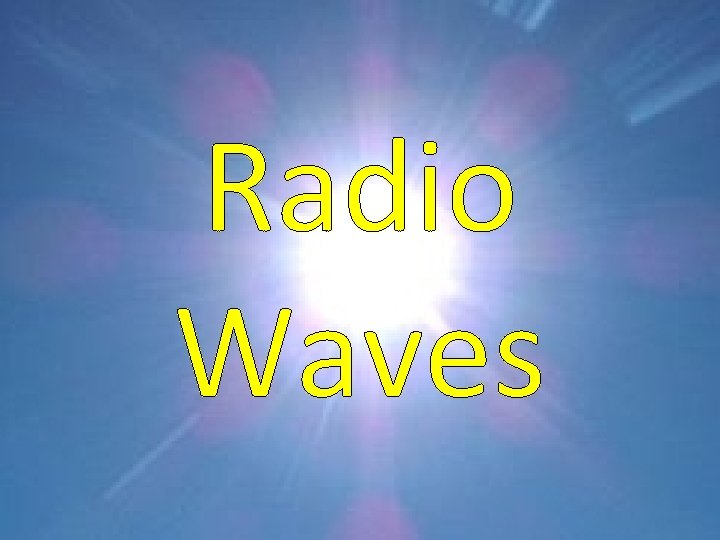 Radio Waves 