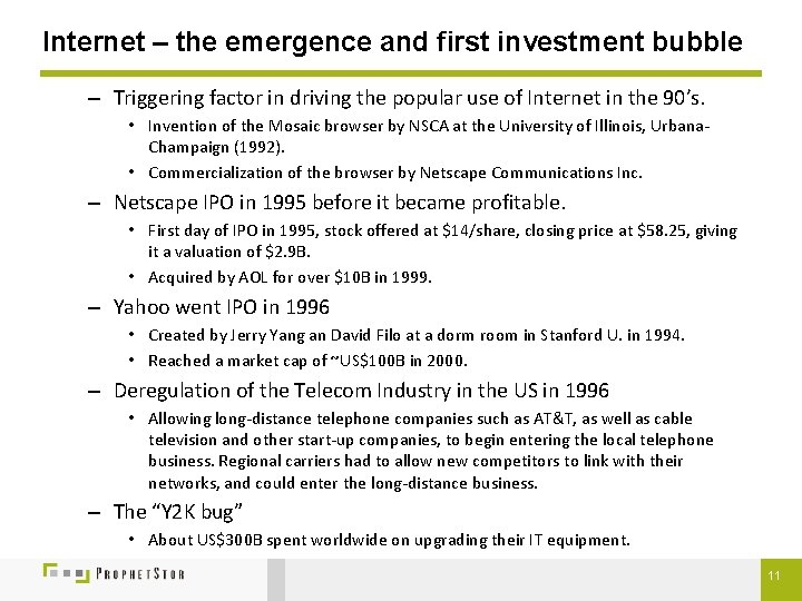 Internet – the emergence and first investment bubble – Triggering factor in driving the