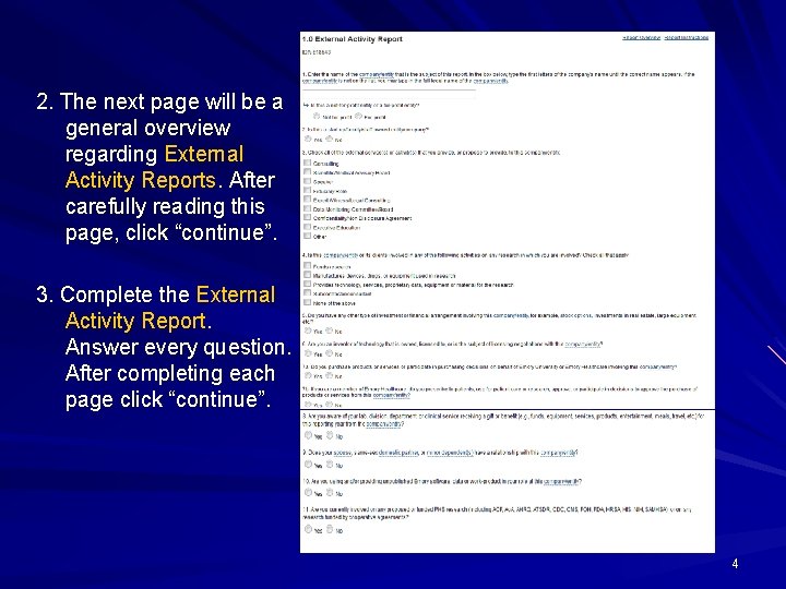 2. The next page will be a general overview regarding External Activity Reports. After