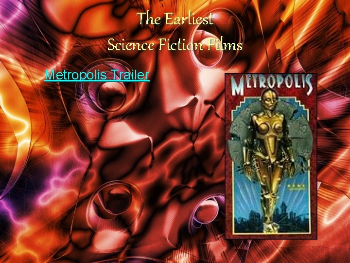 The Earliest Science Fiction Films Metropolis Trailer 