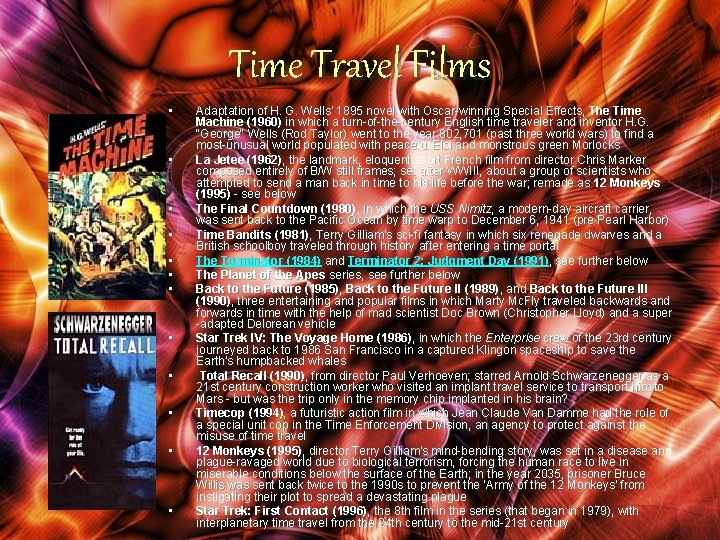 Time Travel Films • • • Adaptation of H. G. Wells' 1895 novel with