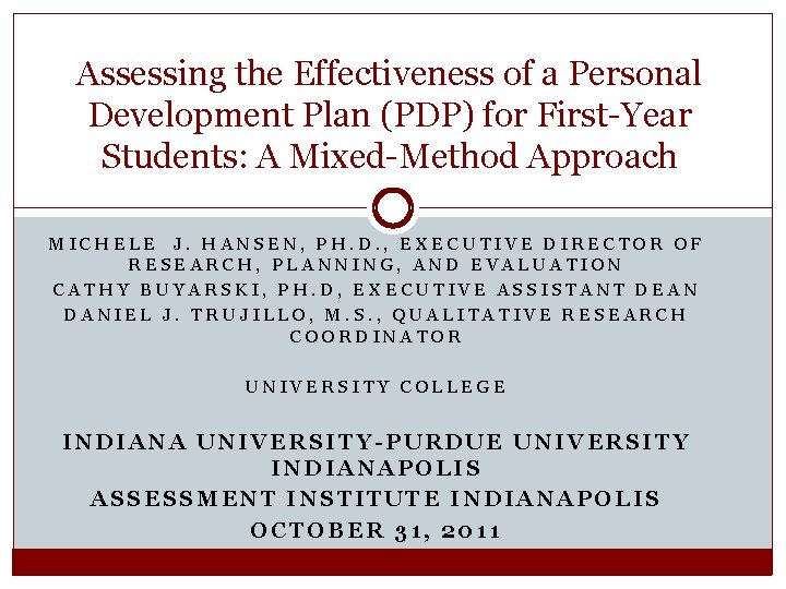 Assessing the Effectiveness of a Personal Development Plan (PDP) for First-Year Students: A Mixed-Method