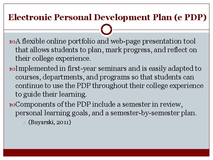 Electronic Personal Development Plan (e PDP) A flexible online portfolio and web-page presentation tool