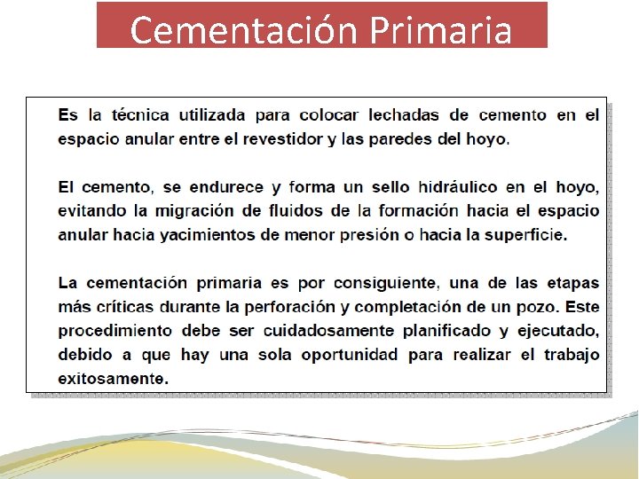 Cementación Primaria 