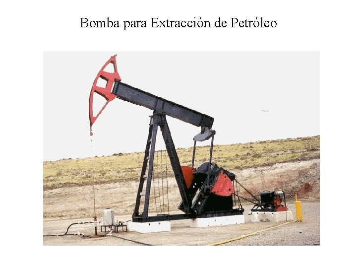 Bomba para Extracción de Petróleo 