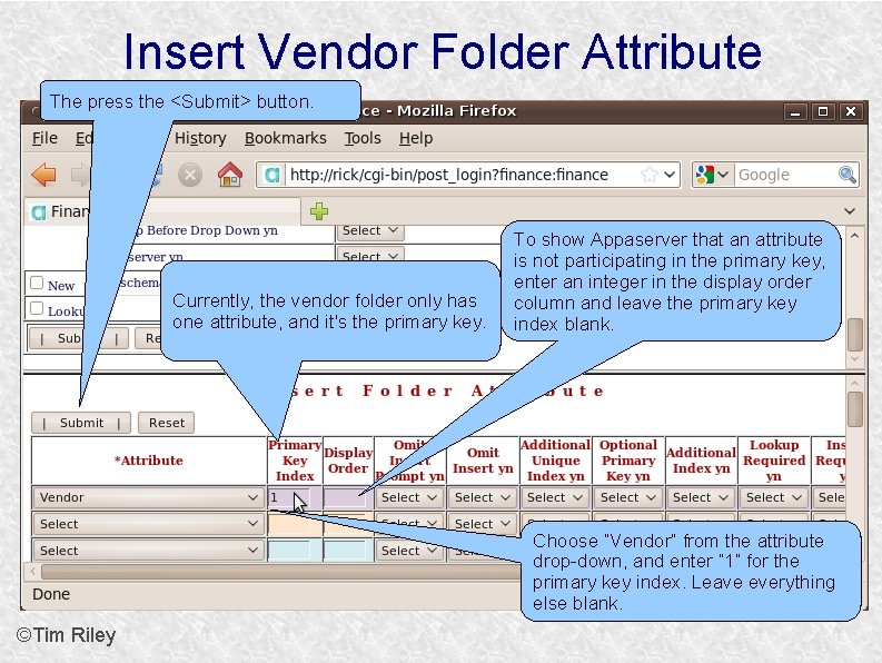 Insert Vendor Folder Attribute The press the <Submit> button. Currently, the vendor folder only