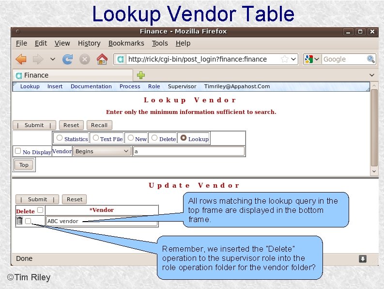 Lookup Vendor Table All rows matching the lookup query in the top frame are